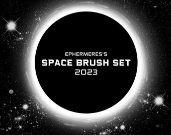 May include: A black and white image of a black hole with a white ring around it. The text "Ephemeres's Space Brush Set 2023" is in the center of the black hole.