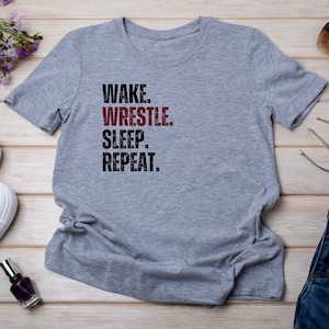 Wake Wrestle Sleep Repeat Aesthetic Tshirt- Wrestling High School Collegiate Athleisure Gym Outfit - Sporty Casual Practice Training Tee