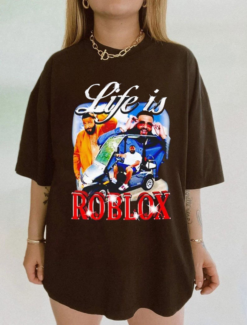 Life Is Roblox DJ Khaled Shirt DJ Khaled Unisex Shirt Etsy life-is-roblox-dj-khaled-shirt-dj-khaled-unisex-shirt-etsy