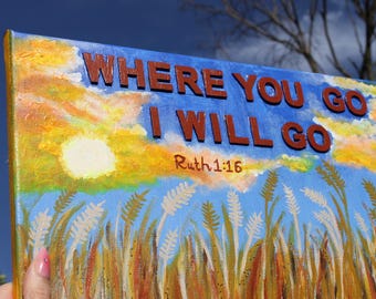 Ruth Painting | Prophetic Christian Art Gift | Original Artwork