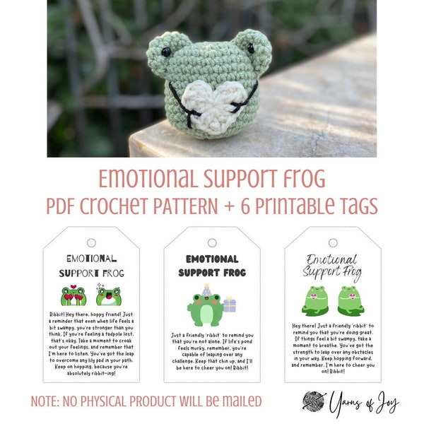 Emotional Support Frog - Printable Crochet PDF Pattern + Tags/Cards