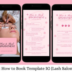 May include: A pink and white graphic design template for Instagram with the text "How to Book Appointment" and instructions on how to book an appointment. The template features a close-up image of a person receiving eyelash extensions.