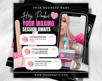 May include: A promotional graphic for a waxing service. The design features the text "Hey, Pookie, YOUR WAXING SESSION AWAITS" in pink and white. A smartphone displays a video call. Additional text includes discount offers and website information.