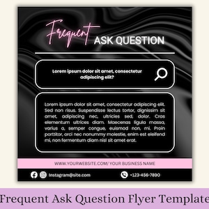 以下が含まれることがあります： ピンクのアクセントが付いた白黒のチラシテンプレート。テキストは「Frequent Ask Question」と表示されています。チラシには、虫眼鏡のアイコンが付いた検索バーと、テキストを入力できるスペースがあります。チラシの下部には、ウェブサイト、Instagram のハンドル、電話番号などの連絡先情報が記載されています。