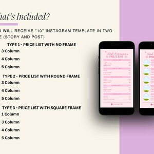 May include: A digital mockup of an Instagram template for a lash extension price list. The template is available in two sizes, story and post, and comes in three different styles: with no frame, with a round frame, and with a square frame. Each style is available in three column, four column, and five column options.