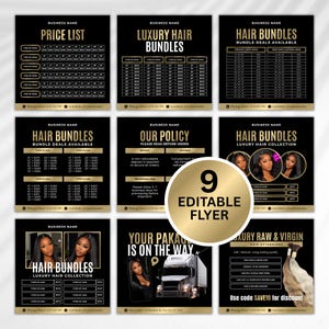 May include: Nine editable flyers with a black and gold design. The flyers advertise hair bundles, price lists, and hair extensions. The text includes "Luxury Hair Bundles," "Hair Bundles," and "Our Policy." A discount code is also displayed.