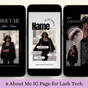 May include: Three black and white Instagram story templates for a lash technician. The first template says "About Me" and features a photo of a woman wearing a black blazer. The second template says "Hi, my name is" and features a photo of a woman wearing a black blazer and sunglasses. The third template says "I'm a lash tech" and features a close-up of a woman's eye with eyelashes.