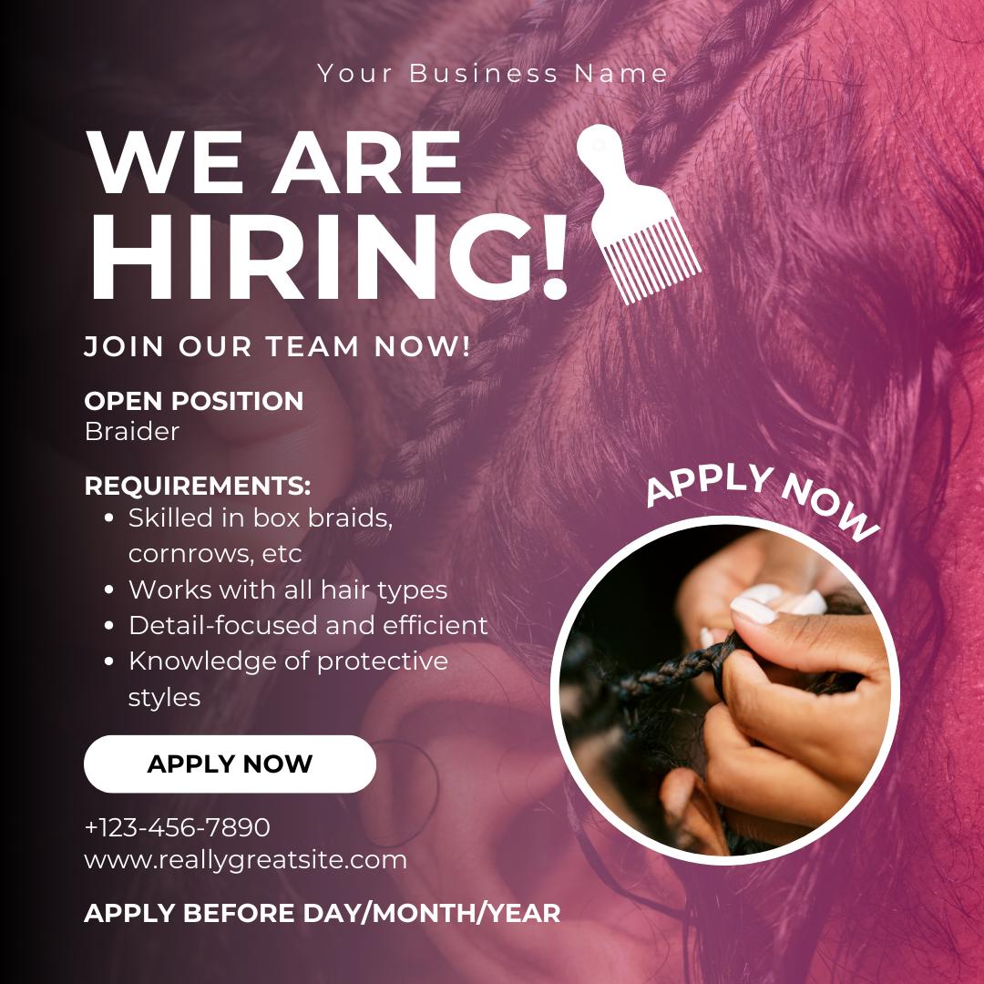 Braider We Are Hiring Printable Flyer For Beautician Braid Salon Job braider-we-are-hiring-printable-flyer-for-beautician-braid-salon-job