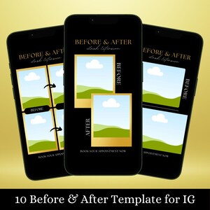 May include: Ten black and gold Instagram story templates for before and after lash extensions. Each template has two photo slots labeled "before" and "after" with a gold border. The text "Book your appointment now" is included on the template.