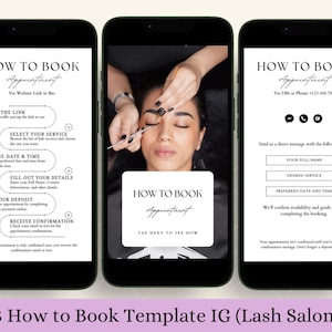 May include: Three Instagram story templates with black backgrounds and white text explaining how to book an appointment for lash services. The first template has a numbered list of steps. The second template has a photo of a woman getting her eyelashes done. The third template has a list of information to send in a direct message.