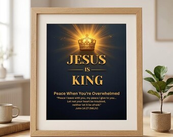 Jesus Is King Gold Crown Christian Print, John 14:27 (Digital Download)