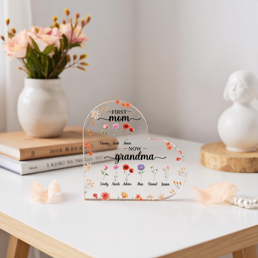 First Mom Now Grandma Acrylic Block,custom Birth Flower Heart Acrylic ...