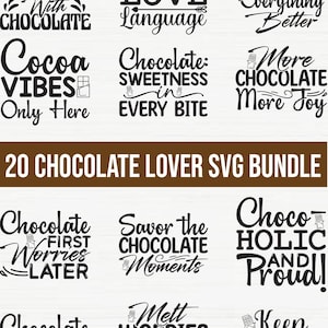 Chocolate Quotes SVG Bundle: Funny Chocolate Designs (Digital Download)