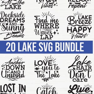 lake svg bundle, lake life png, svg bundle, mock ups, lake house svg, lake quotes svg