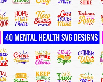 Mental Health Slogan SVG Bundle: 40 Inspirational Designs (Digital Download)