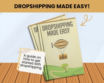 Dropshipping Made Easy: Beginner's Guide eBook PDF - Start Your Online Business