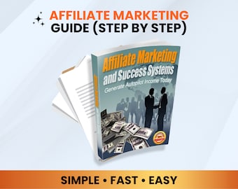 Affiliate Marketing & Success Systems: Proven Strategies for Affiliate Success - eBook PDF Guide