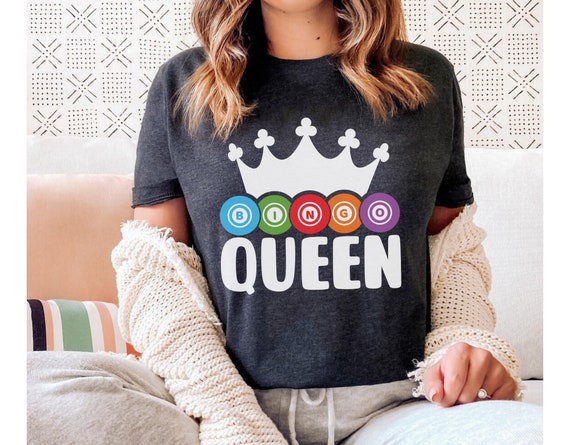 bingo queen t shirt