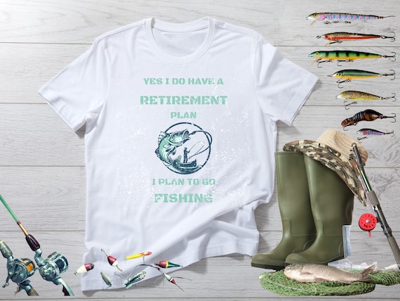 Fishing Gifts for Men, Retirement Plan Funny Fishing T-shirt