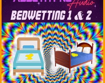 ABDL Bedwetting Hypnosis 1 & 2- Forced Bedwetting Hypnosis - Extreme Bedwetter -ABDL Hypnosis -