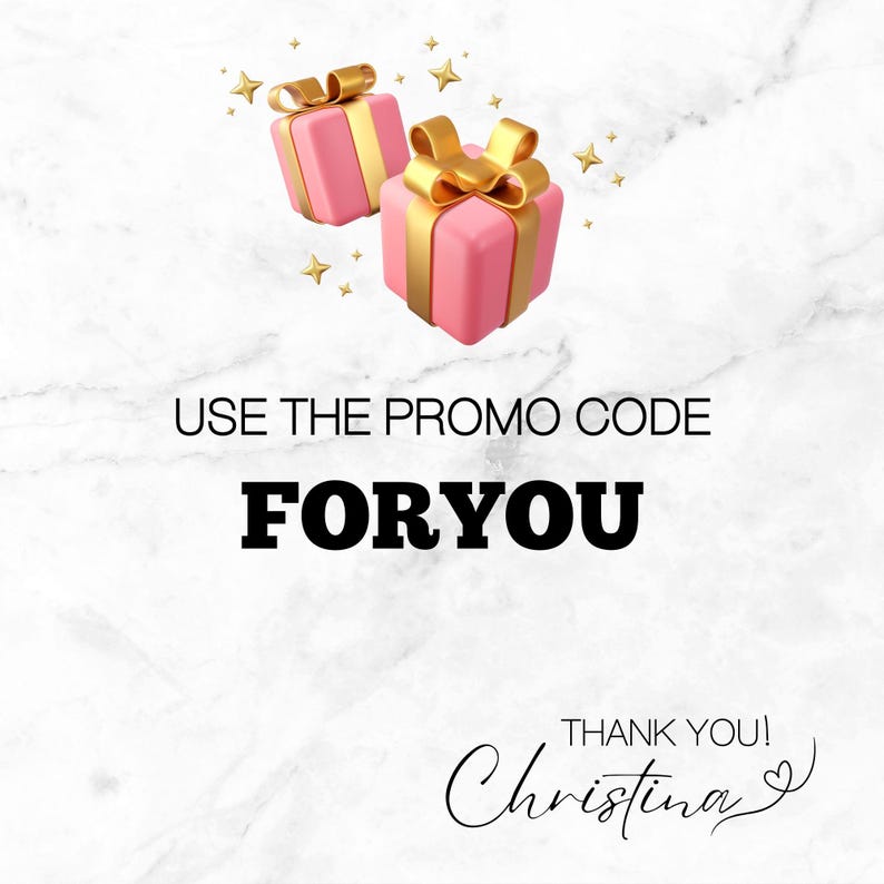 May include: Two pink gift boxes with gold ribbons and bows, along with gold stars, are set against a white marble background. The text "USE THE PROMO CODE FORYOU" is displayed in bold black letters. The image also includes the text "THANK YOU! Christina".