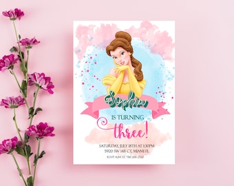 May include: A pink and blue watercolor background with a cartoon image of Belle from Beauty and the Beast. The text "Sophie is turning three!" is written in pink and green. The invitation includes the date, time, and location of the party.