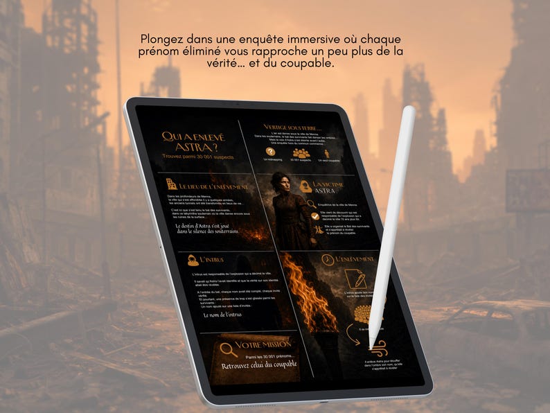 Op de afbeelding: Een zwarte tablet met een game-interface met Franse tekst, waaronder "Qui a enlev&eacute; Astra?" en "Votre Mission". Een witte stylus zweeft boven het scherm. De achtergrond toont een vage, post-apocalyptische stadsgezicht.