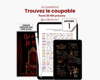 Who is the culprit? Who killed the king? Eliminate the names. Digital puzzle book. Game book. iPad game. Name game.