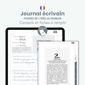 Peut inclure: Journal numérique d'écriture avec le texte "Journal écrivain" et "PASSEZ DE L'IDÉE AU ROMAN". L'image montre une tablette et un papier avec des notes manuscrites et des invites pour le développement des personnages et les éléments de l'histoire.