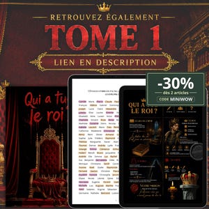 Op de afbeelding: Een advertentie voor een boek getiteld "Tome 1" met de tekst "Qui a tu Je roi" op een tablet. De afbeelding toont een rode troon, een bibliotheekachtergrond en een kortingsaanbieding van -30% met de code MINIWOW.