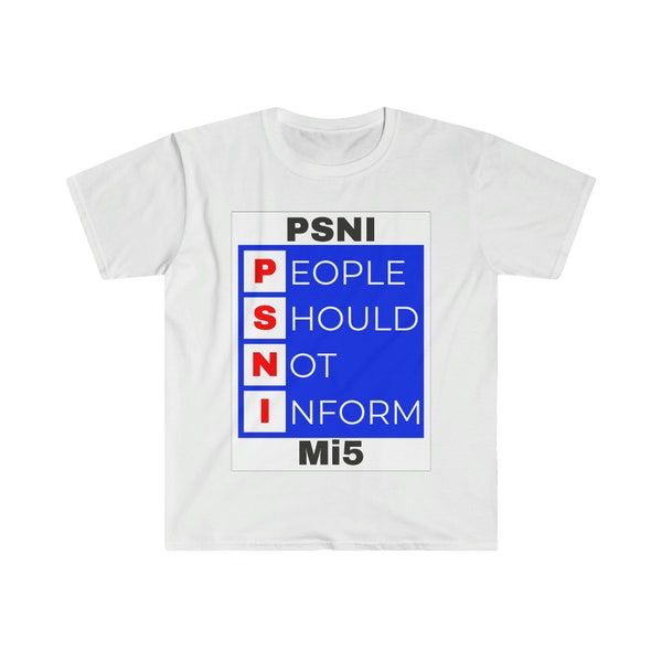 PSNI - People Should Not Inform - Irish Republican Shirt