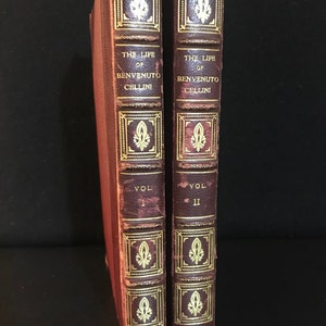 Autobiography of Benvenuto Cellini, two volumes, 1906 First Edition image 1