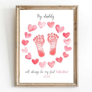 Daddy You're My First Valentine, handafdruk hart liefde, gelukkige Valentijnsdag vader, DIY ambachtelijke kaartkunst, baby peuter, aandenken print, cadeau vader