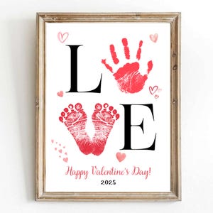 Imprimable 2025 LOVE Art de l'empreinte de la Saint-Valentin Imprimable empreinte de pas de la Saint-Valentin Artisanat pour tout-petits Art empreinte de pas coeur Art souvenir