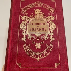 LA Cousine De Suzanne, FRANÇOIS- Antique French Book- Published 1900 Paris-RARE