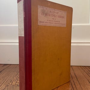 Plays Of G. Martinez Sierra Volume II 1923 Limited First Edition 1/1500- RARE