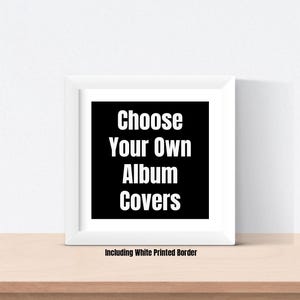 a black and white poster with the words choose your own album covers