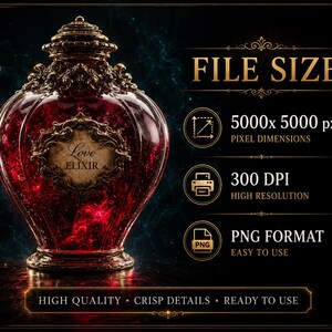 May include: A digital graphic featuring a deep red, ornate glass bottle labeled Love ELIXIR with gold filigree accents. The text displays FILE SIZE, 5000x5000 pxl, 300 DPI, and PNG FORMAT. The bottom text reads HIGH QUALITY, CRISP DETAILS, READY TO USE.