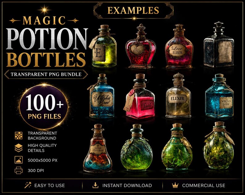 May include: A digital collection of magic potion bottles featuring over 100 transparent PNG files. The set includes various glass bottles filled with colorful liquids, some with labels and cork stoppers, presented against a black background.