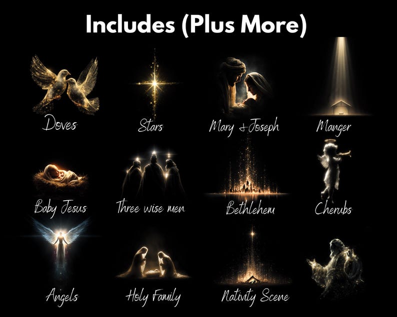 May include: A digital illustration featuring religious imagery with the text "Includes (Plus More)". The image includes doves, stars, Mary and Joseph, a manger, Baby Jesus, three wise men, Bethlehem, cherubs, angels, the Holy Family, and a nativity scene.