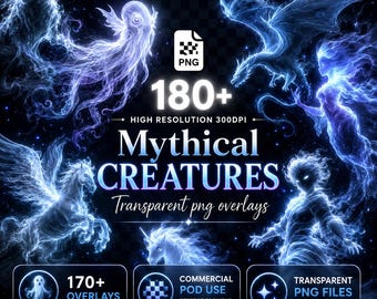 180+ Mythical Creatures PNG Overlays | Transparent Fantasy Clipart for Photographers & Digital Artists | Instant Download