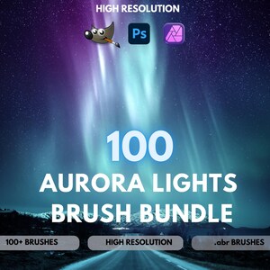 May include: Digital art bundle featuring 100 Aurora Lights brushes. The image includes the text "100 Aurora Lights Brush Bundle" with the words "High Resolution" and ".abr Brushes". The background shows a night sky with the aurora borealis.