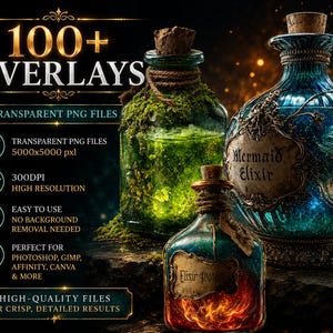 May include: A digital collection of 100+ overlays featuring transparent PNG files of glass bottles. One bottle contains green moss, another a blue Mermaid Elixir, and a third a fiery Elixir Potion. Text includes 100+ OVERLAYS, TRANSPARENT PNG FILES, 5000x5000 pxl, 300DPI, HIGH RESOLUTION, EASY TO USE, NO BACKGROUND REMOVAL NEEDED, PERFECT FOR PHOTOSHOP, GIMP, AFFINITY, CANVA & MORE, HIGH-QUALITY FILES, FOR CRISP, DETAILED RESULTS.