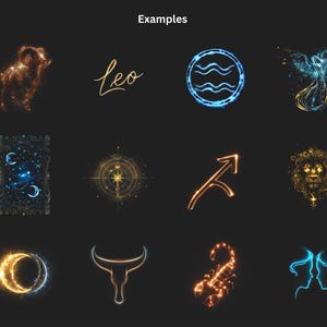 May include: A collection of illuminated zodiac symbols and the word "Examples" on a black background. The symbols include an Aries ram, Leo script, Aquarius symbol, a phoenix, a tarot card, a compass, Sagittarius arrow, a lion, a crescent moon, Taurus horns, a scorpion, and Gemini faces.