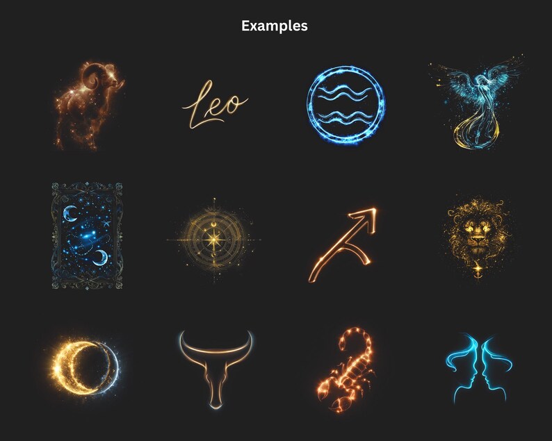 May include: A collection of illuminated zodiac symbols and the word "Examples" on a black background. The symbols include an Aries ram, Leo script, Aquarius symbol, a phoenix, a tarot card, a compass, Sagittarius arrow, a lion, a crescent moon, Taurus horns, a scorpion, and Gemini faces.