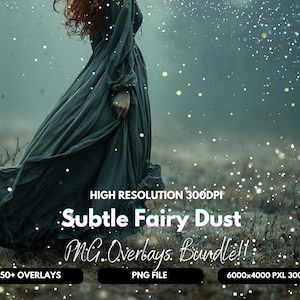 May include: An image featuring a person in a flowing, dark gray dress with red hair, surrounded by sparkling particles. Text on the image reads "Subtle Fairy Dust" and "PNG Overlays Bundle!!" with details about resolution and file type.