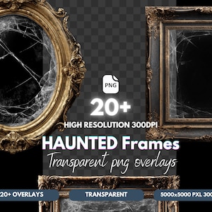 May include: A collection of antique-style frames with a haunted theme. The frames are gold and black, with a cracked glass effect. The image includes text that reads "HAUNTED Frames" and "Transparent png overlays".