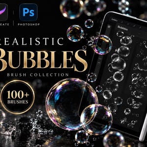 Puede incluir: Una colección de pinceles digitales para Procreate y Photoshop con el texto "REALISTIC BUBBLES BRUSH COLLECTION" y "100+ BRUSHES". La imagen muestra una pantalla de tableta con patrones de burbujas, rodeada de burbujas iridiscentes flotantes.