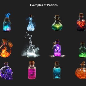 May include: An image displays various potion bottles with glowing, colorful contents. The bottles have cork stoppers and are filled with blue, green, purple, and orange liquids. Some bottles have smoke or light effects, and the text "Examples of Potions" is at the top.