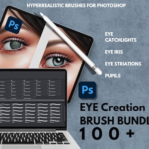 May include: A digital illustration of a woman's eye with a close-up view of the iris, pupil, and eyelashes. The image is accompanied by text that reads "Hyperrealistic Brushes for Photoshop" and "Eye Creation Brush Bundle 100+".